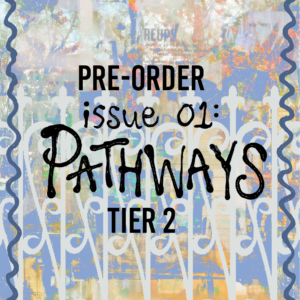 Pre-Order issue 01: Pathways Tier 2